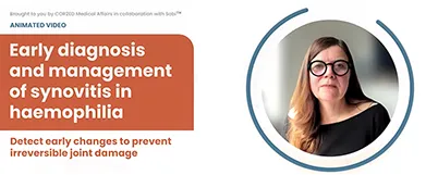 Early diagnosis and management of synovits in haemophilia