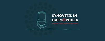 Cover for podcast with text "synovitis in haemophilia"